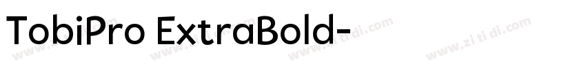 TobiPro ExtraBold字体转换